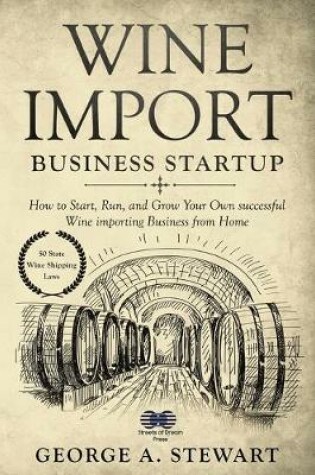 Cover of Wine Import Business Startup