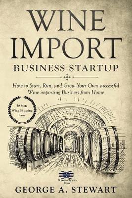 Book cover for Wine Import Business Startup