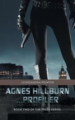 Book cover for Agnes Hillburn...Profiler