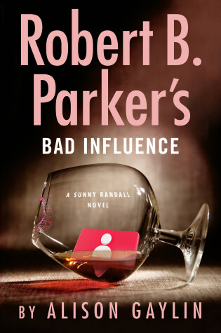 Book cover for Robert B. Parker's Bad Influence