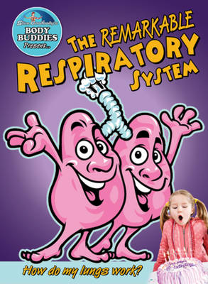 Cover of Remarkable Respiratory System