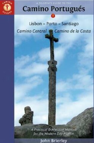 Cover of Pilgrim'S Guide to the Camino Portugues 7th Edition