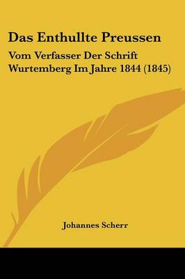 Book cover for Das Enthullte Preussen