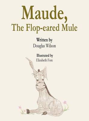 Book cover for Maude, the Flop-Eared Mule