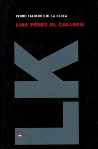 Cover of Luis Perez El Gallego