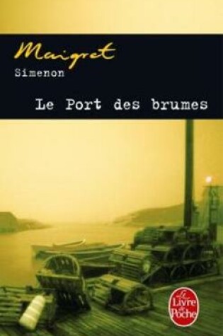 Cover of Le port des brumes