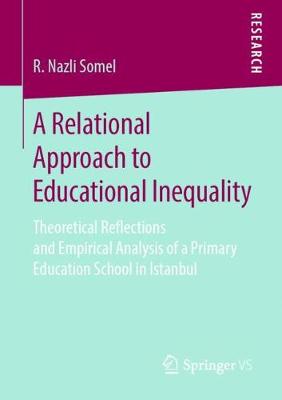 Book cover for A Relational Approach to Educational Inequality