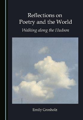 Book cover for Reflections on Poetry and the World
