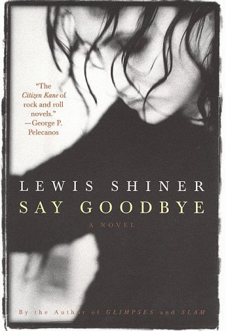 Book cover for Say Goodbye