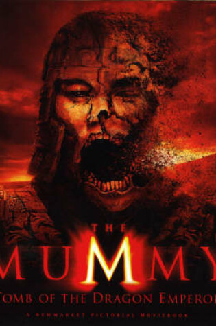 Cover of "The Mummy: Tomb of the Dragon Emperor"