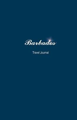 Book cover for Barbados Travel Journal