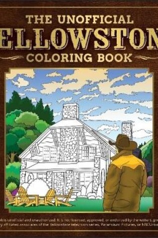 Cover of The Unofficial Yellowstone Coloring Book