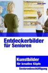 Book cover for Entdeckerbilder für Senioren