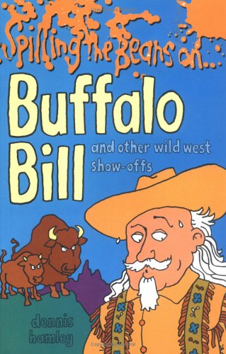 Book cover for Spilling the Beans on Buffalo Bill