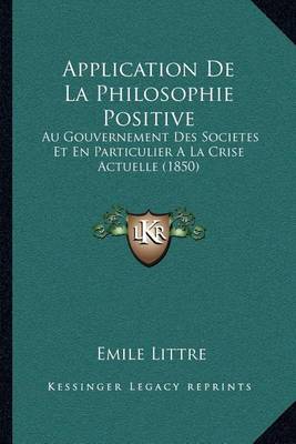 Book cover for Application de La Philosophie Positive