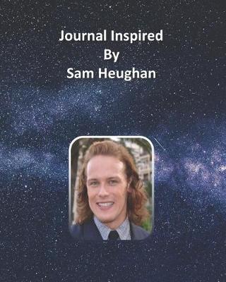 Book cover for Journal Inspired by Sam Heughan