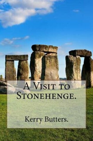 Cover of A Visit to Stonehenge.