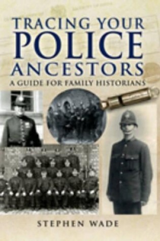 Cover of Tracing Your Police Ancestors