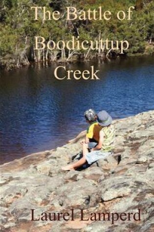 Cover of Battle for Boodicuttup Creek