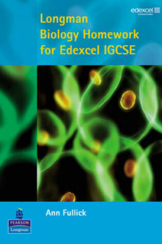Cover of Longman Biology homework for Edexcel IGCSE