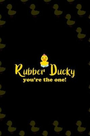 Cover of Rubber Ducky You're The One!