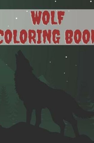 Cover of Wolf Coloring Book