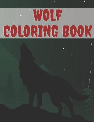 Book cover for Wolf Coloring Book