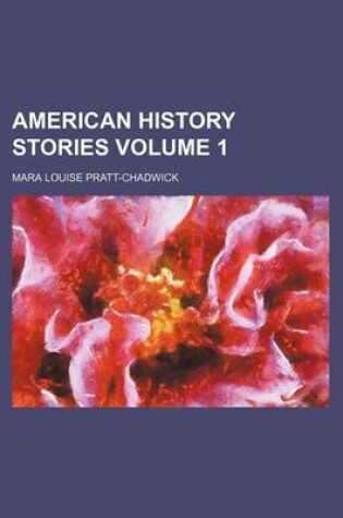 Cover of American History Stories Volume 1