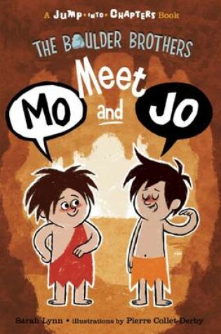 Cover of The Boulder Brothers: Meet Mo and Jo