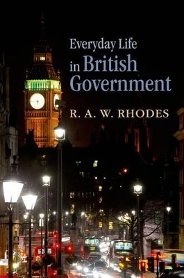 Book cover for Everyday Life in British Government