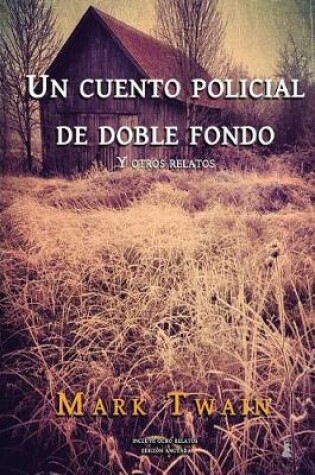 Cover of Un cuento policial de doble fondo