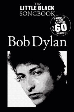 Cover of Little Black Songbook, The: Bob Dylan