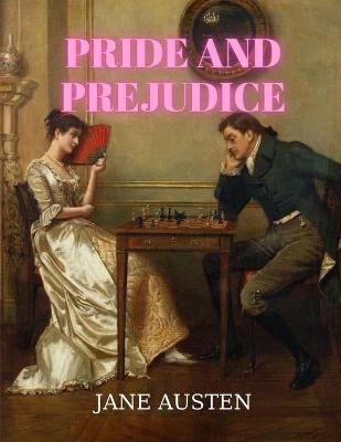 Cover of Pride and Prejudice by Jane Austen