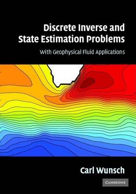 Book cover for Discrete Inverse and State Estimation Problems: With Geophysical Fluid Applications