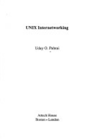 Cover of UNIX Internetworking