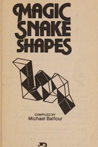 Cover of Magic Snake Shapes