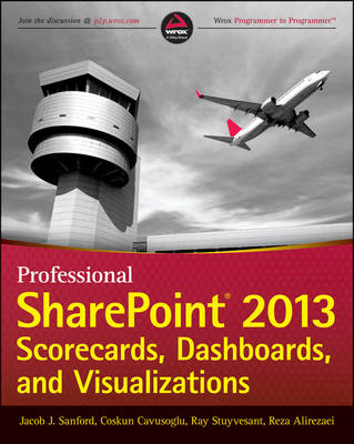 Book cover for Professional SharePoint 2013 Scorecards, Dashboards, and Visualizations