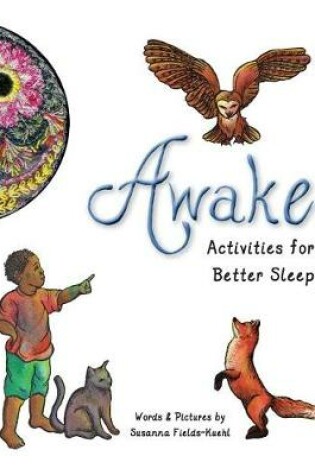 Cover of Awake Activities for Better Sleep