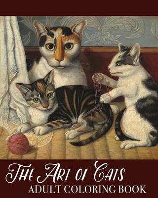 Book cover for The Art of Cats: Adult Coloring Book