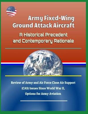 Book cover for Army Fixed-Wing Ground Attack Aircraft
