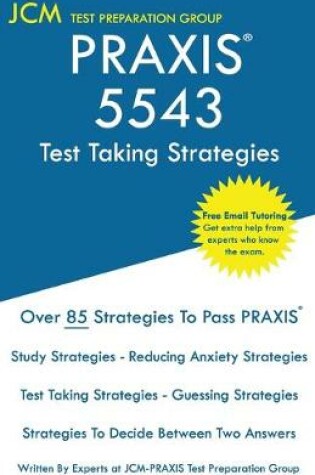 Cover of PRAXIS 5543 Test Taking Strategies