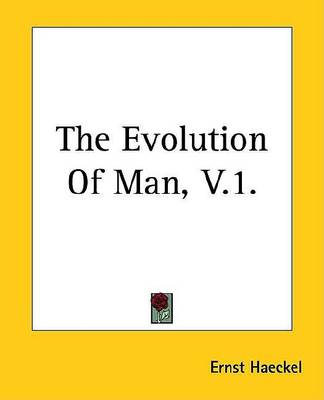 Book cover for The Evolution of Man, V.1.