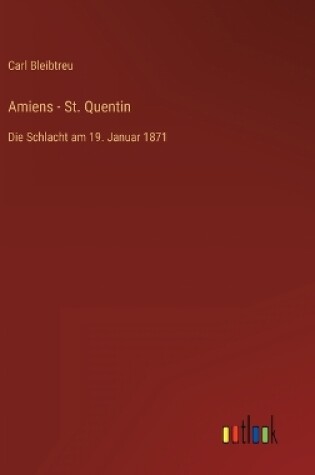 Cover of Amiens - St. Quentin