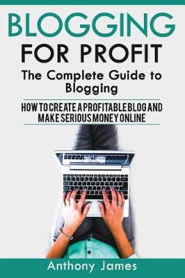 Book cover for Blogging for Profit