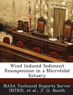 Book cover for Wind Induced Sediment Resuspension in a Microtidal Estuary