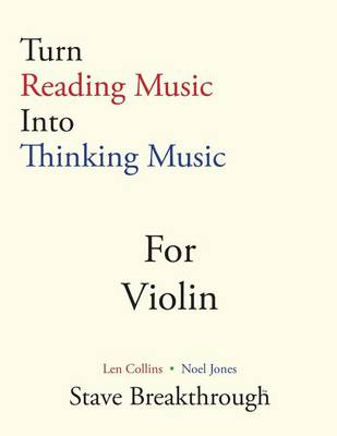 Book cover for Turn Reading Music Into Thinking Music For VIOLIN