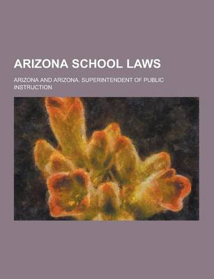 Book cover for Arizona School Laws