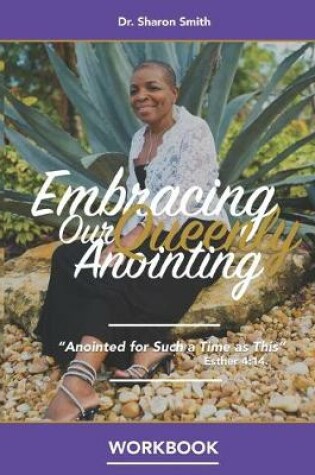 Cover of Embracing Our Queenly Anointing Workbook