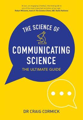 Book cover for The Science of Communicating Science