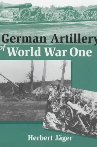 Cover of German Artillery of World War One